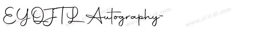 EYQJTL Autography字体转换